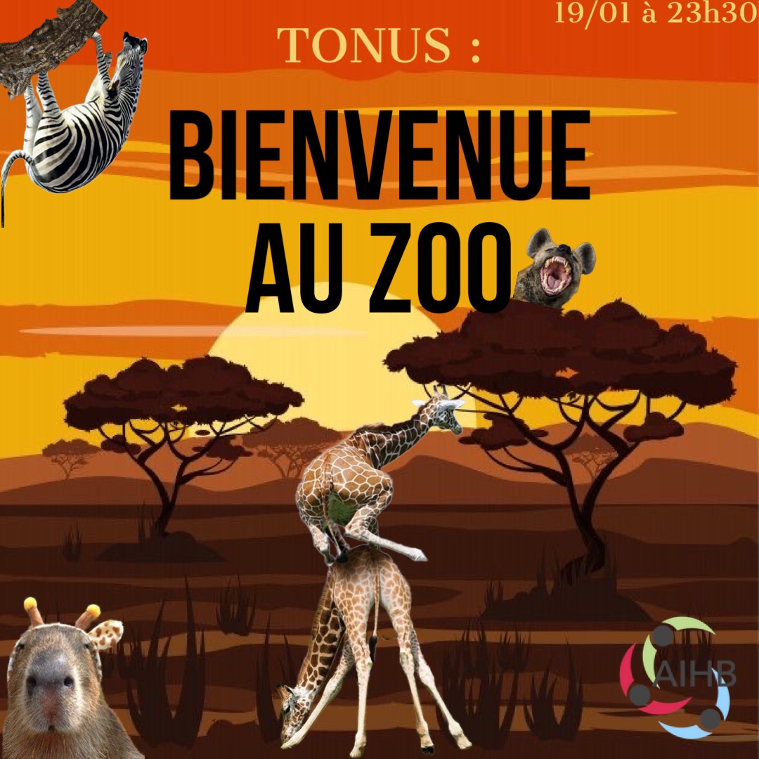 TONUS : Bienvenue au zoo